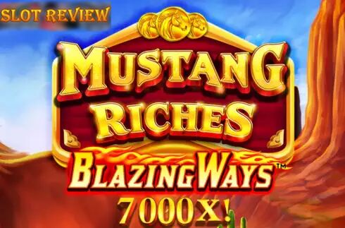 Mustang Riches Slot Review